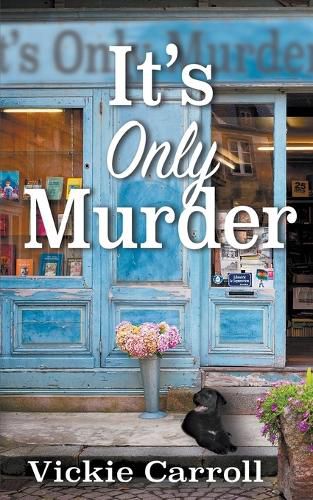 Cover image for It's Only Murder