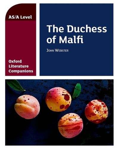 Cover image for Oxford Literature Companions: The Duchess of Malfi