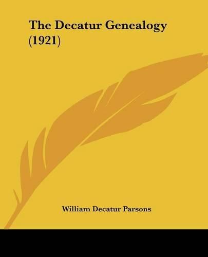 Cover image for The Decatur Genealogy (1921)