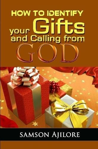 Cover image for How to Identify Your Gifts and Calling from God