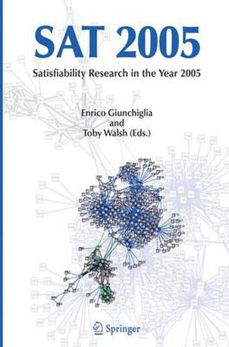 SAT 2005: Satisfiability Research in the Year 2005