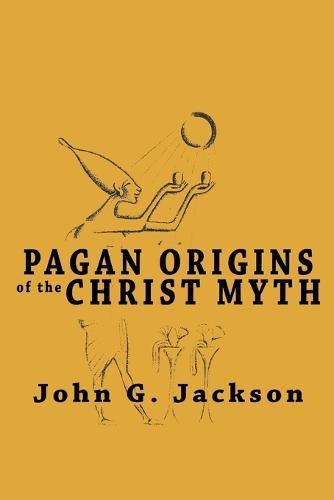 Cover image for Pagan Origins of the Christ Myth