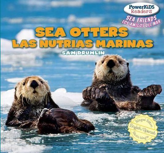 Cover image for Sea Otters / Las Nutrias Marinas