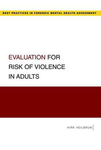 Cover image for Evaluation for Risk of Violence in Adults