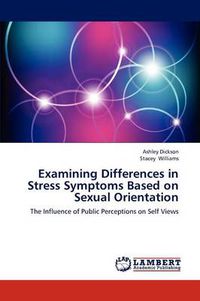 Cover image for Examining Differences in Stress Symptoms Based on Sexual Orientation