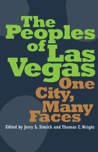Cover image for The Peoples of Las Vegas: One City, Many Faces