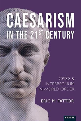 Cover image for Caesarism in the 21st Century