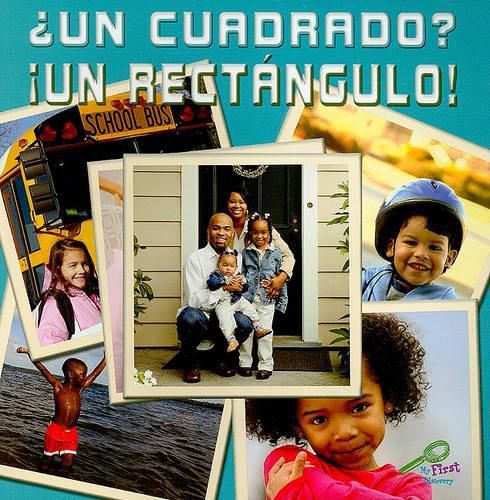 Cover image for Un Cuadrado? un Rectangulo!