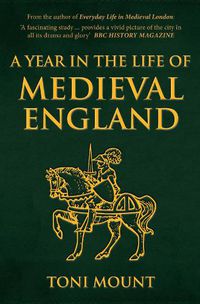 Cover image for A Year in the Life of Medieval England