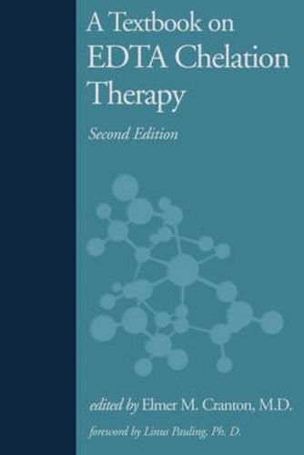 Cover image for A Textbook on Edta Chelation Therapy: Second Edition
