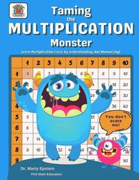 Cover image for Taming the MULTIPLICATION Monster