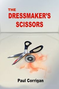 Cover image for The Dressmaker's Scissors