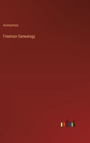 Freeman Genealogy