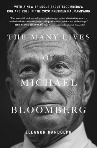 Cover image for The Many Lives of Michael Bloomberg