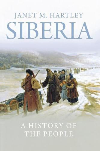 Cover image for Siberia: A History of the People