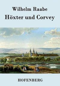 Cover image for Hoexter und Corvey: Eine historische Novelle