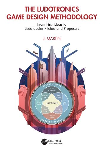 Cover image for The Ludotronics Game Design Methodology