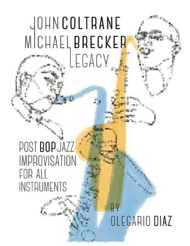 Cover image for John Coltrane Michael Brecker Legacy