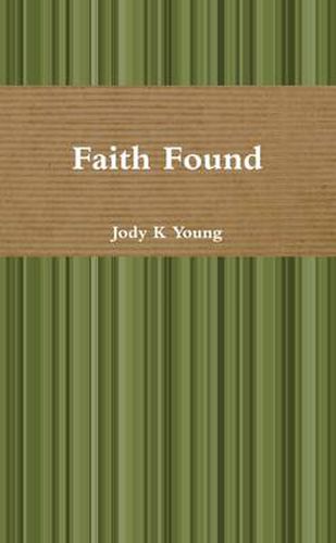 Cover image for Faith Found