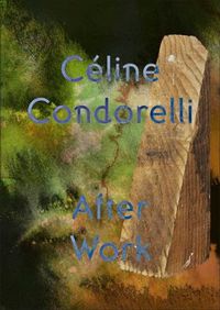 Cover image for After Work: Cline Condorelli