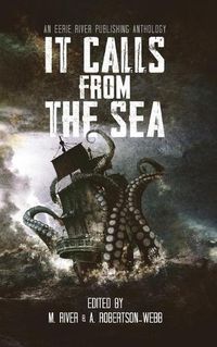 Cover image for It Calls From the Sea