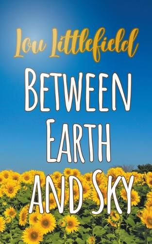 Cover image for Between Earth and Sky