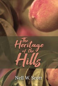 Cover image for The Heritage of the Hills