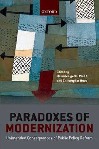 Cover image for Paradoxes of Modernization: Unintended Consequences of Public Policy Reform