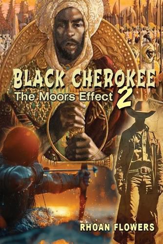 Cover image for Black Cherokee 2/The Moors' Effect