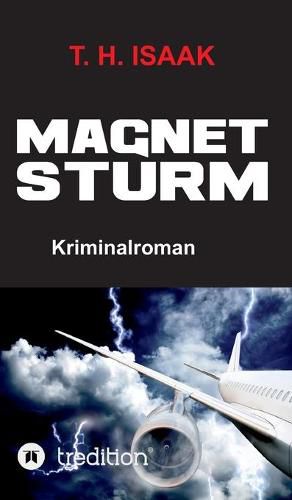 Cover image for Magnetsturm: Ein Pavlides/Livanou Politthriller