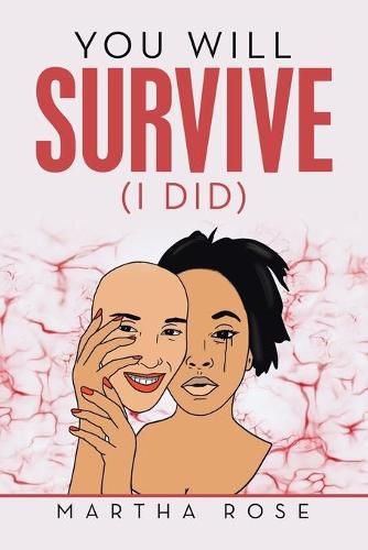 Cover image for You Will Survive (I Did)