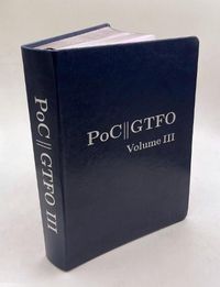 Cover image for Poc Or Gtfo Volume 3