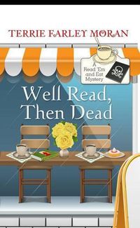 Cover image for Well Read, Then Dead