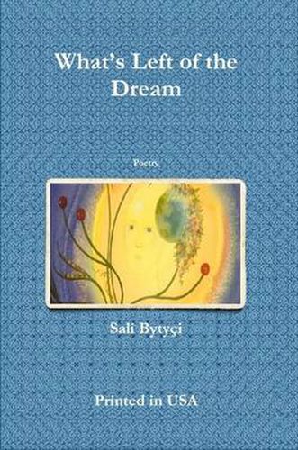 Cover image for What's Left of the Dream - Poetry