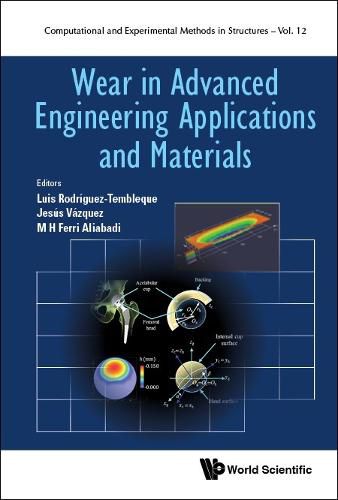 Cover image for Wear In Advanced Engineering Applications And Materials