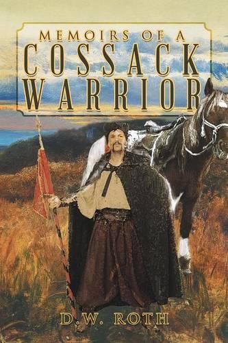 Cover image for Memoirs of a Cossack Warrior