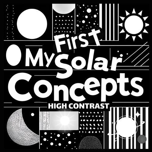 Cover image for My First Solar Concepts Baby Book