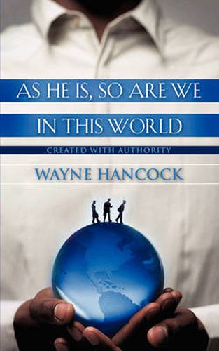 Cover image for As He Is, So Are We In This World