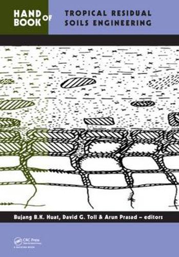 Cover image for Handbook of Tropical Residual Soils Engineering