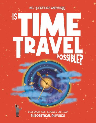 Cover image for Is Time Travel Possible?