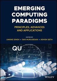 Cover image for Emerging Computing Paradigms: Principles, Advances  and Applications