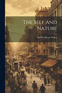 Cover image for The Self And Nature