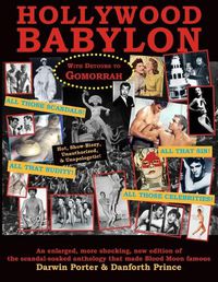 Cover image for Hollywood Babylon, With Detours to Gomorrah