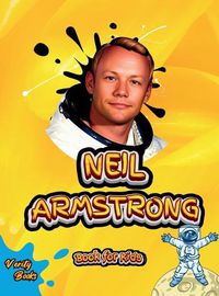 Cover image for Neil Armstrong Book for Kids