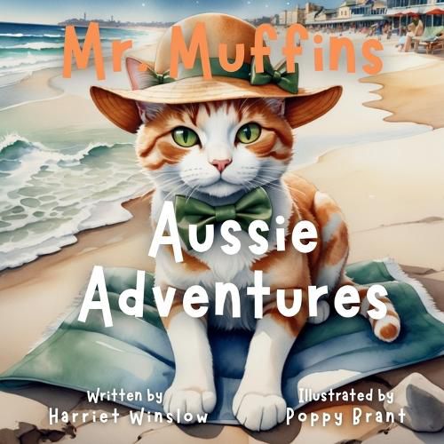 Mr. Muffins' Aussie Adventure