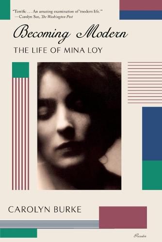 Becoming Modern: The Life of Mina Loy