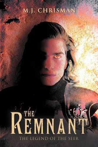 Cover image for The Remnant: The Legend of the Seer