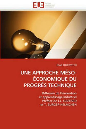 Cover image for Une Approche M So- Conomique Du Progr S Technique