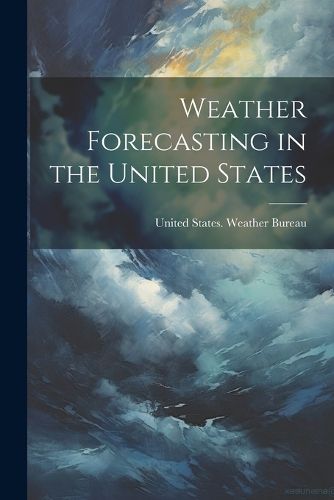 Cover image for Weather Forecasting in the United States