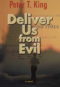 Cover image for Deliver Us from Evil: A Novel